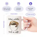 Alphynix 1pc 11oz White Mug with "Feelin' Slothy, Need a Coffee" Quote & Sleeping Sloth in a Cup, Relatable Humor Christmas or Thanksgiving Gift image 7
