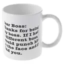 Alphynix Dear Boss, Thanks For Being My Boss, If I Had A Different I Would Punch Him And Find You 11 Ounces Funny Coffee Mug image 3