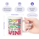 Alphynix 1pc Funny Coffee Mug, 11oz Because It's Too Early For Wine Cup, Humorous Gift For Coffee Lovers, Wine Lovers, Birthday Gift, Office Gift image 7