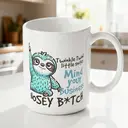 Alphynix 1pc 11oz White Mug with "Mind Your Business" & "NOSEY B*TCH" Quote, Sassy Sloth Design, Funny Christmas or Thanksgiving Gift image 1