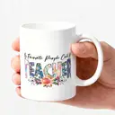 Alphynix 1pc 11oz White Mug with "My Favorite People Call Me TEACHER" Quote & Floral Letter Design, Heartwarming Christmas or Thanksgiving Gift for Educators image 1