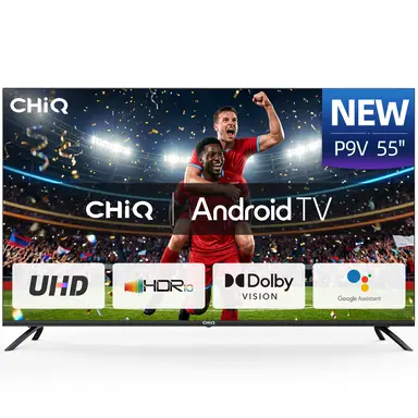 CHiQ U55P9V Téléviseur 55 pouces 139 cm Android 4K UHD avec Dolby Vision et Google Assistant