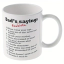 Alphynix Mug drôle - Liste des phrases préférées de papa 33cl mugs café céramique - Drôle, sarcasme, motivation, inspiration cadeaux d'anniversaire pour papa, père, amis, fête des pères cadeau Thanksgiving,Le cadeau de la saint-valentin, cadeau d’anniversaire image 2