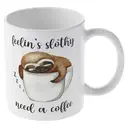 Alphynix Mug blanc 11 oz (1 pièce) avec l’inscription « Feelin Slothy, Need a Coffee » et un paresseux dormant dans une tasse, humoristique et touchant, cadeau de Noël, Thanksgiving, Saint-Valentin ou d’anniversaire image 3