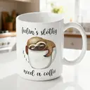 Alphynix Mug blanc 11 oz (1 pièce) avec l’inscription « Feelin Slothy, Need a Coffee » et un paresseux dormant dans une tasse, humoristique et touchant, cadeau de Noël, Thanksgiving, Saint-Valentin ou d’anniversaire image 1