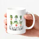 Alphynix There Is No Such Thing As Too Many Plants Mug Plant Lover Gift - Ceramic Coffee Mug - Funny Coffee Mug From Friends And Family 11oz image 2