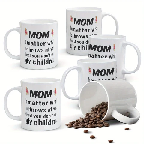 Alphynix Mom, No Matter What Life Throws At You, At Least ou Don't Have Ugly Children 11 Ounces Funny Coffee Mug