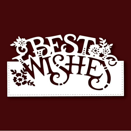 Creative Expressions Paper Cuts Edger Craft Dies-Best Wishes