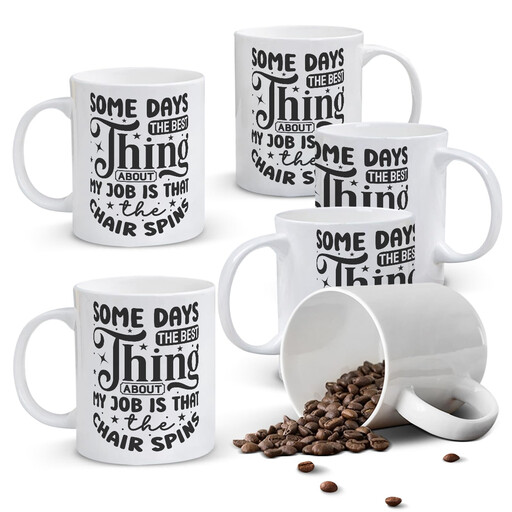 A white mug with the text "SOME DAYS THE BEST THING ABOUT MY JOB IS THAT THE CHAIR SPINS"