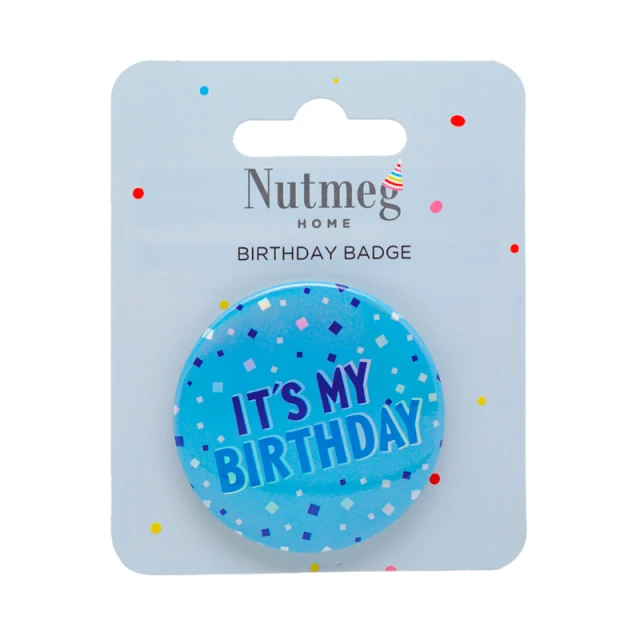 NUTMEG IT'S MY BIRTHDAY BADGE BLUE